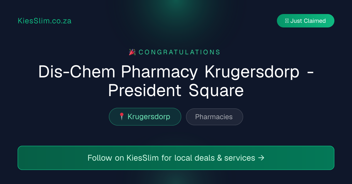 Dis-Chem Pharmacy Krugersdorp - President Square