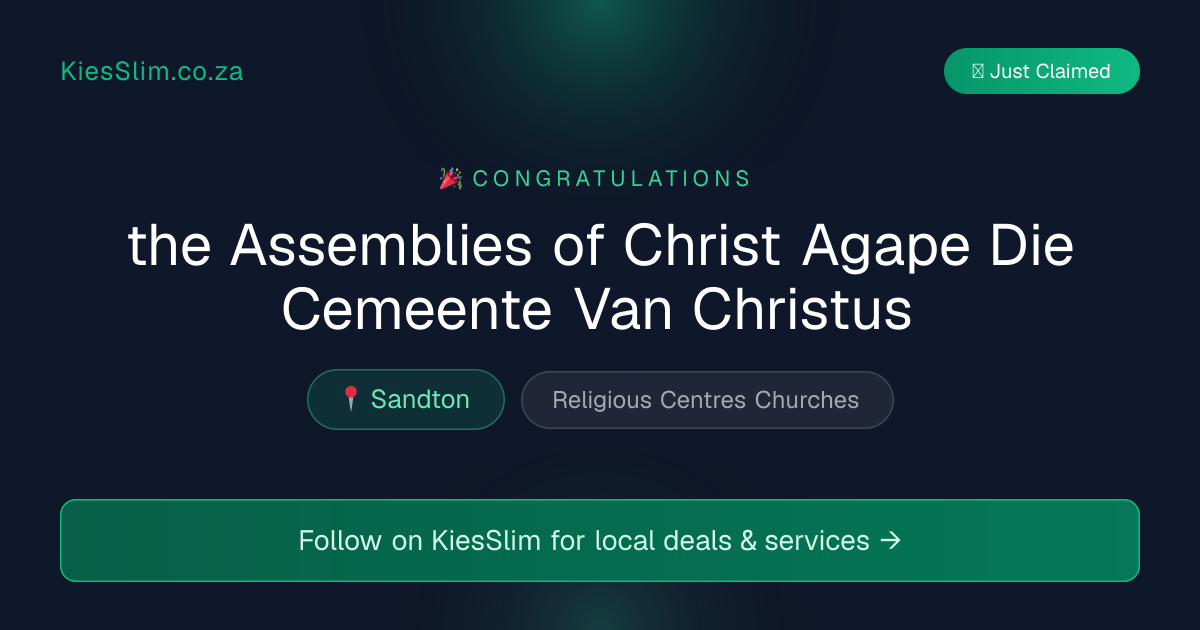 the Assemblies of Christ Agape Die Cemeente Van Christus
