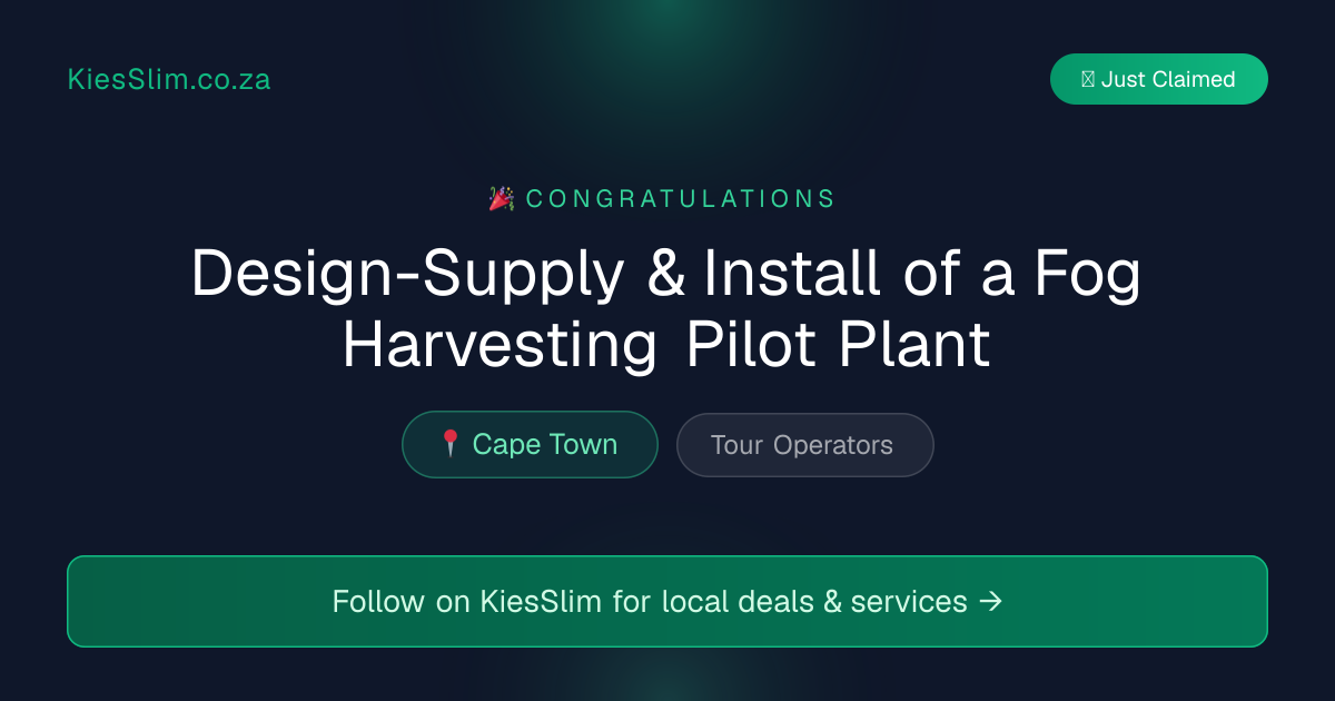 Design-Supply & Install of a Fog Harvesting Pilot Plant