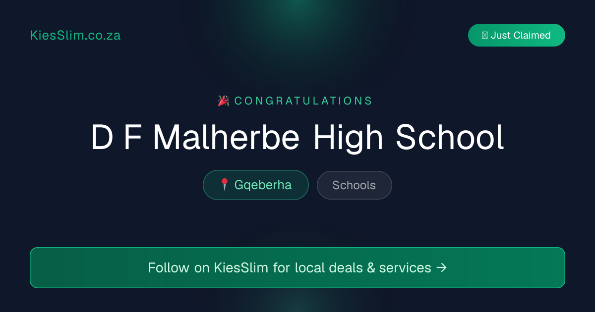 D F Malherbe High School