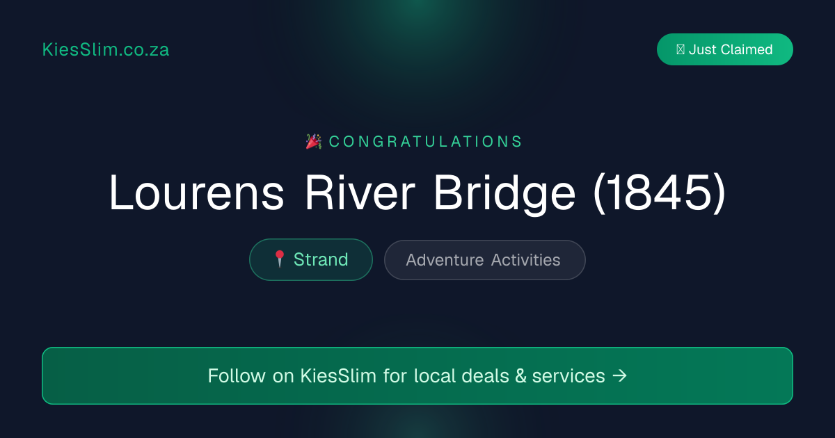 Lourens River Bridge (1845)