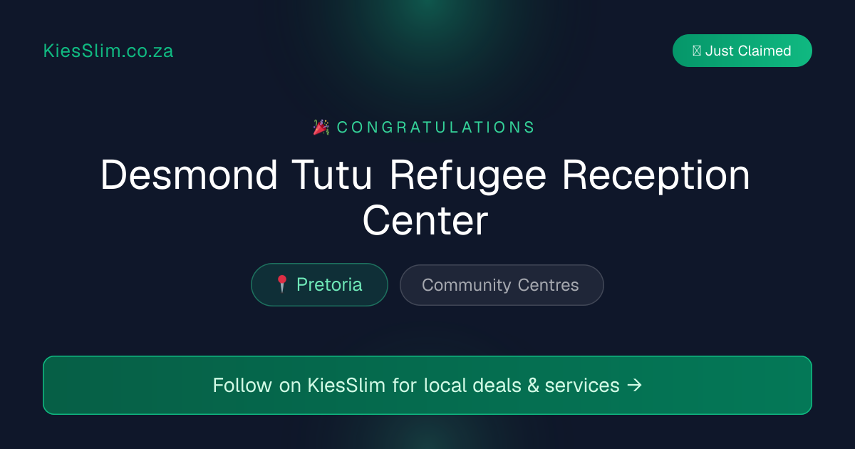 Desmond Tutu Refugee Reception Center