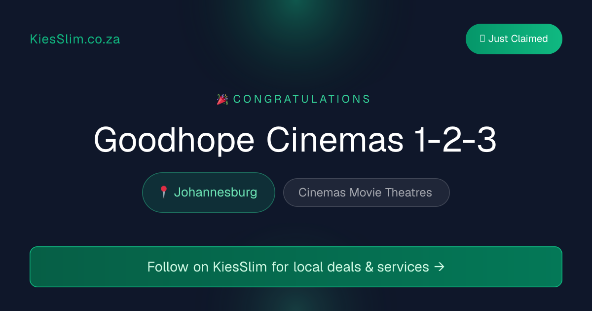 Goodhope Cinemas 1-2-3
