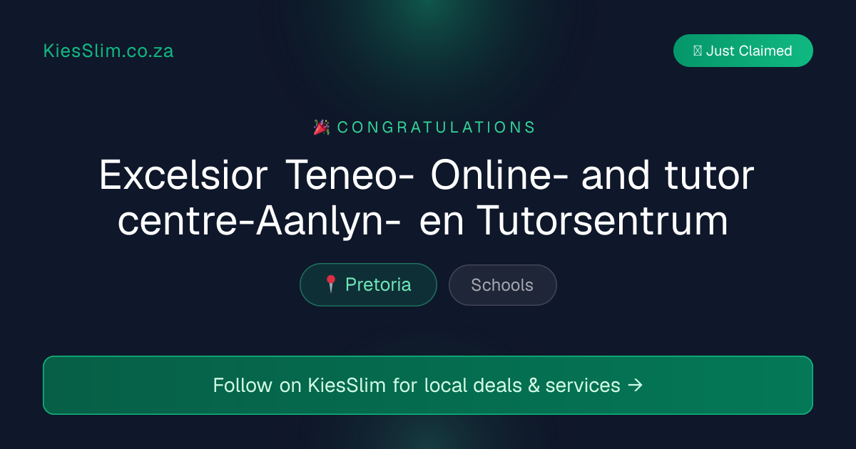 Excelsior Teneo- Online- and tutor centre-Aanlyn- en Tutorsentrum