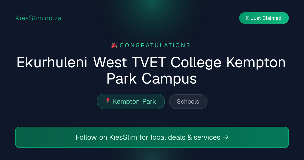 Ekurhuleni West TVET College Kempton Park Campus