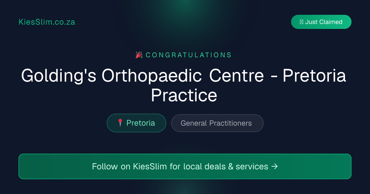 Golding's Orthopaedic Centre - Pretoria Practice