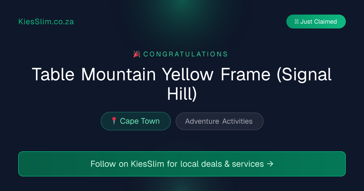 Table Mountain Yellow Frame (Signal Hill)