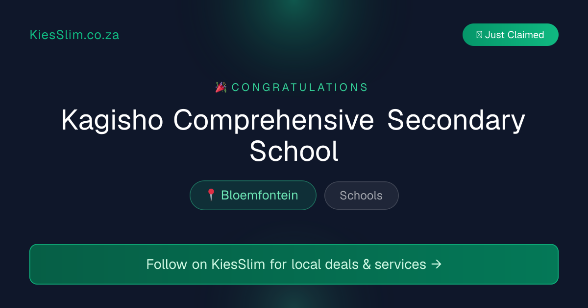 Kagisho Comprehensive Secondary School
