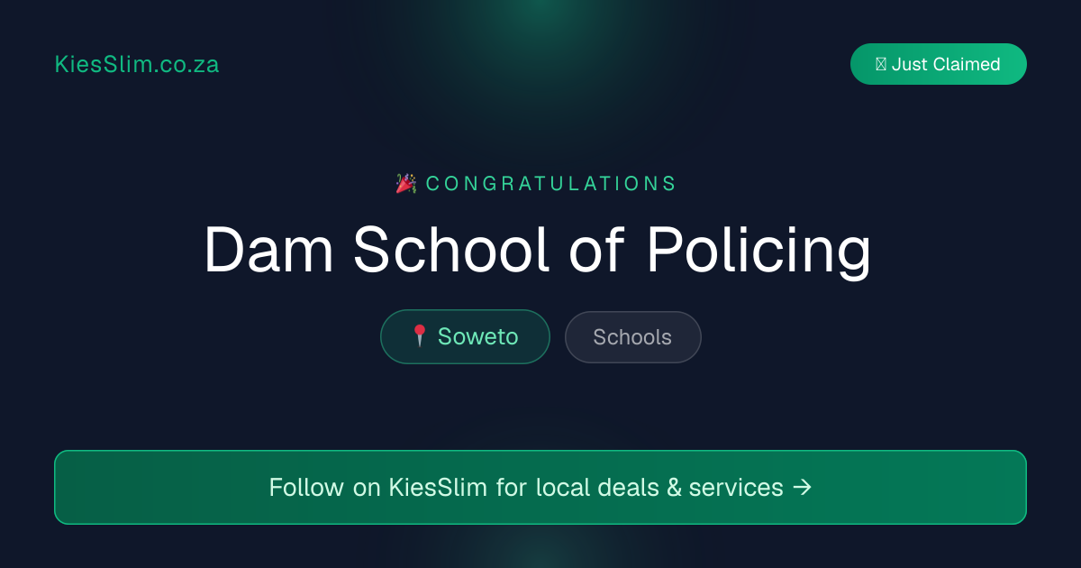Dam School of Policing