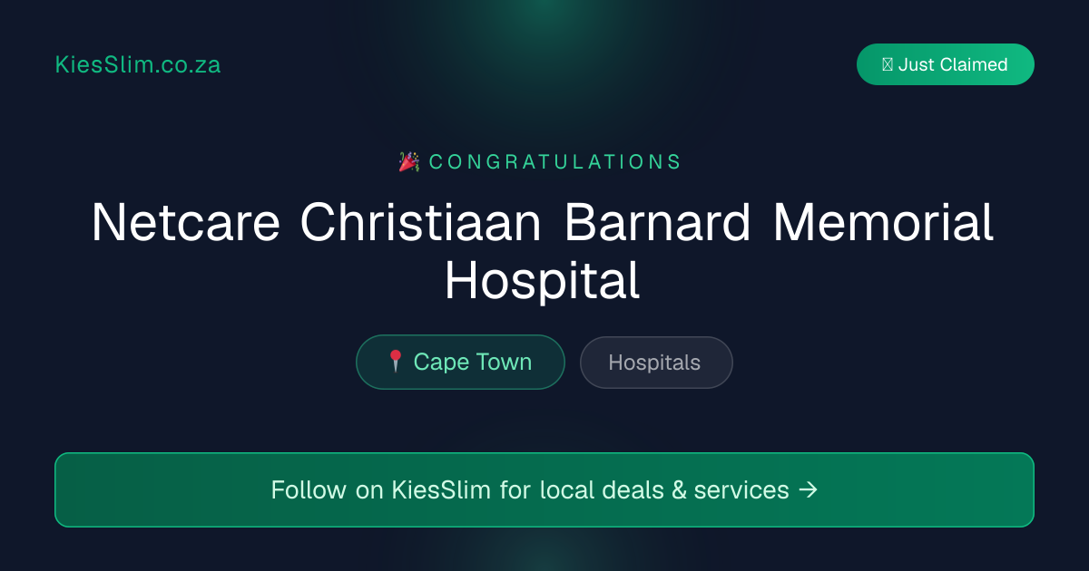 Netcare Christiaan Barnard Memorial Hospital
