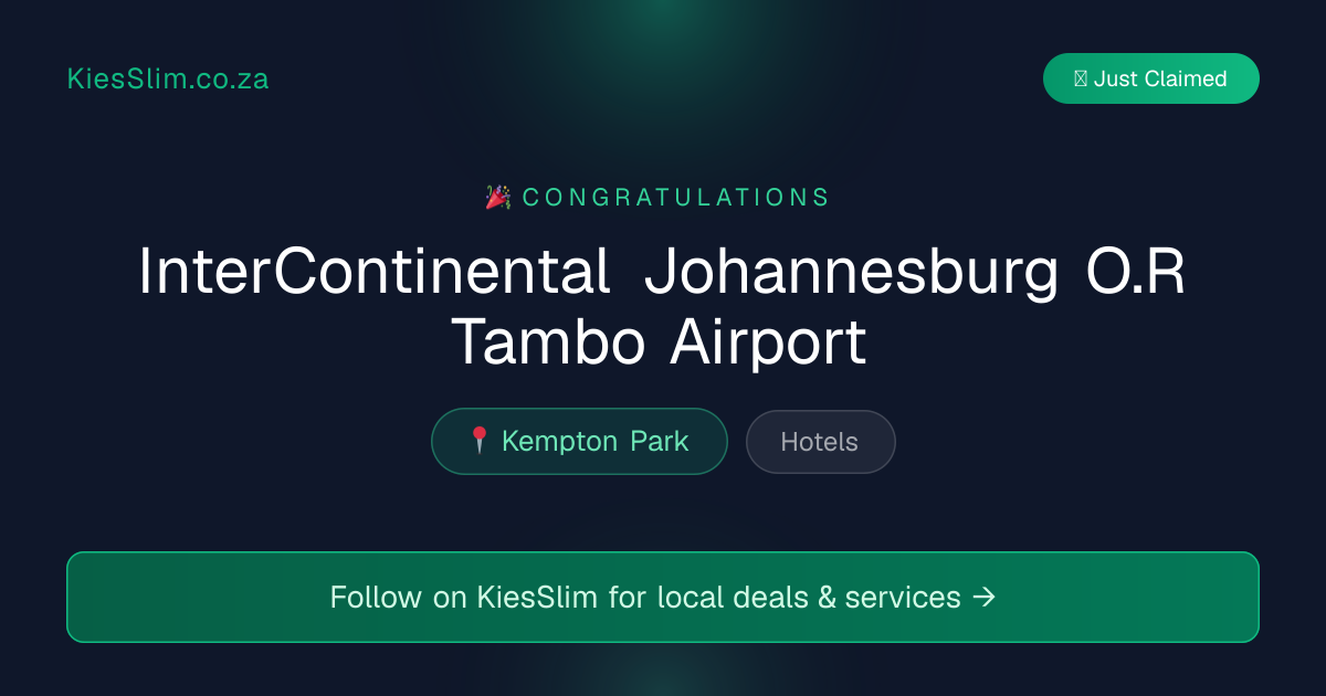 InterContinental Johannesburg O.R Tambo Airport