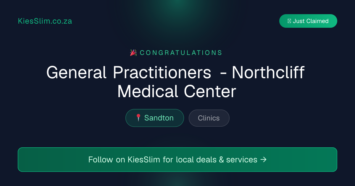 General Practitioners - Northcliff Medical Center