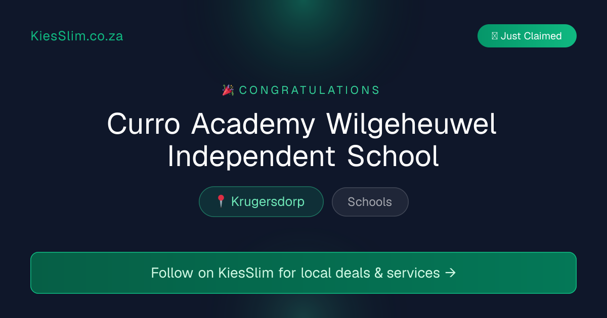 Curro Academy Wilgeheuwel Independent School