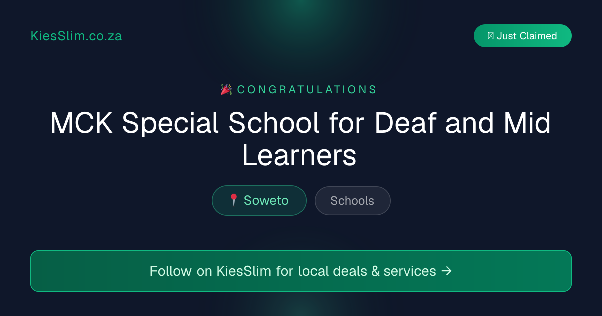 MCK Special School for Deaf and Mid Learners