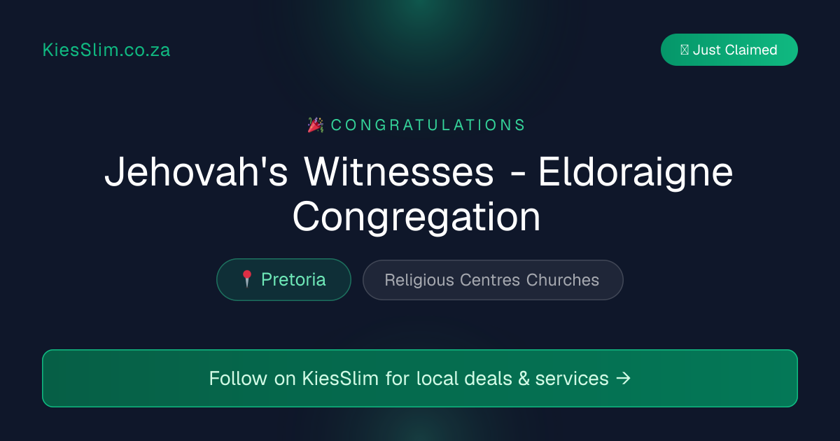 Jehovah's Witnesses - Eldoraigne Congregation