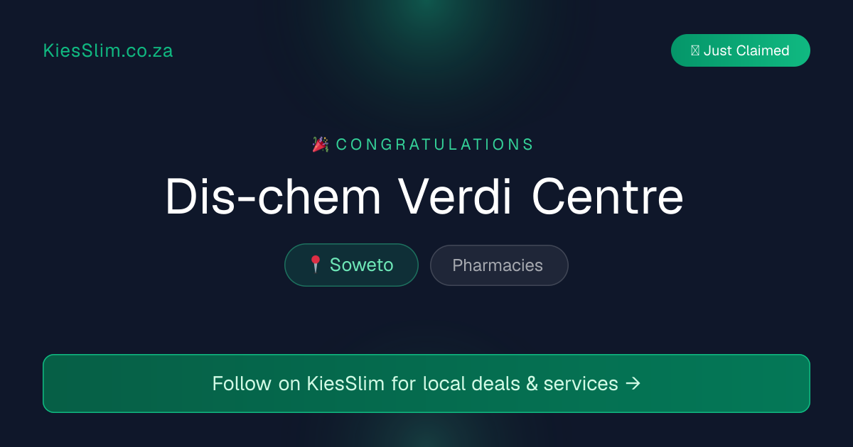 Dis-chem Verdi Centre