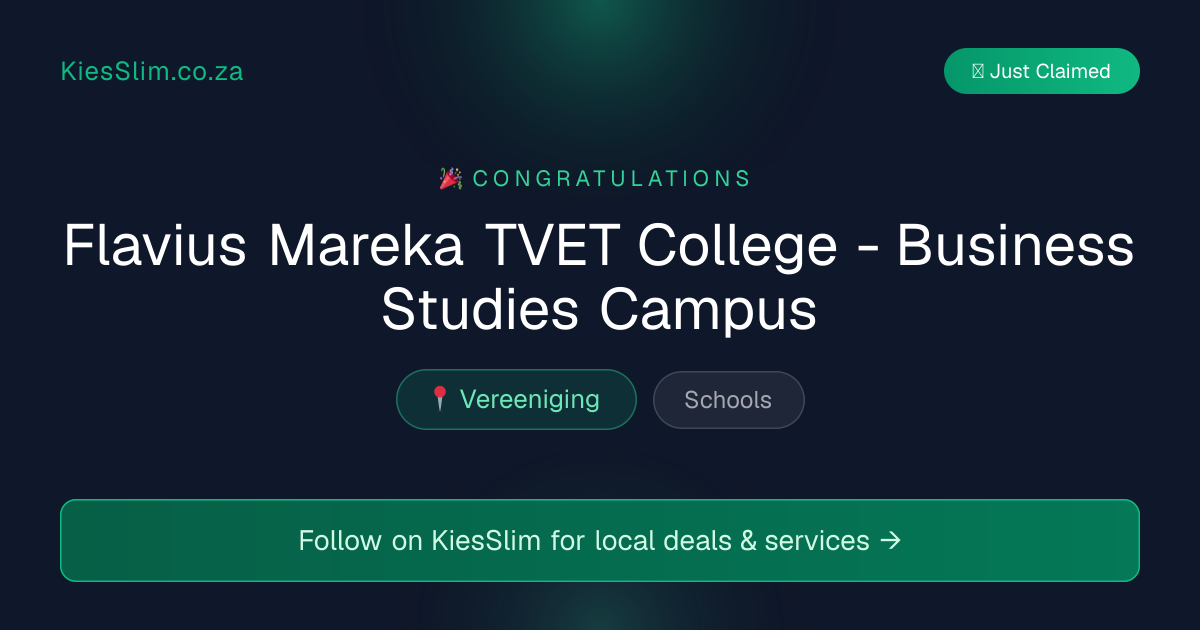 Flavius Mareka TVET College - Business Studies Campus