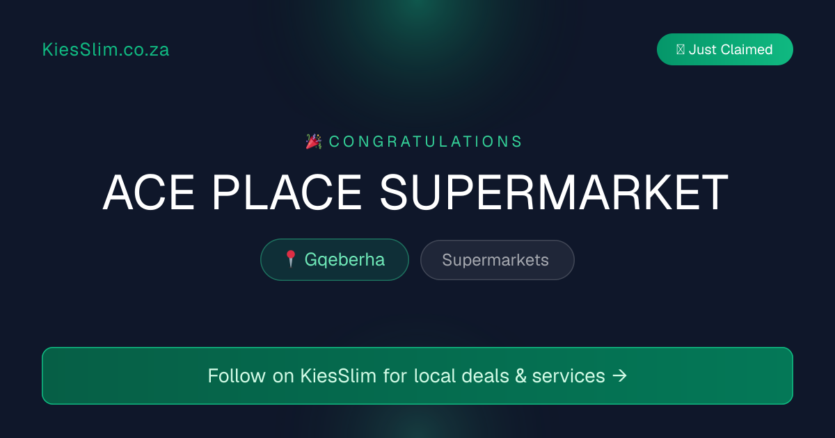 ACE PLACE SUPERMARKET