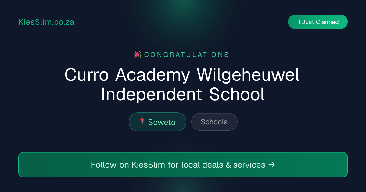 Curro Academy Wilgeheuwel Independent School