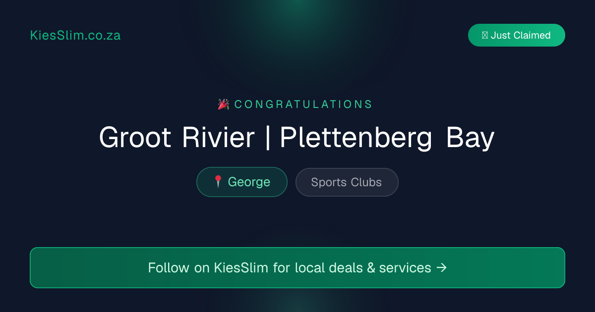 Groot Rivier | Plettenberg Bay