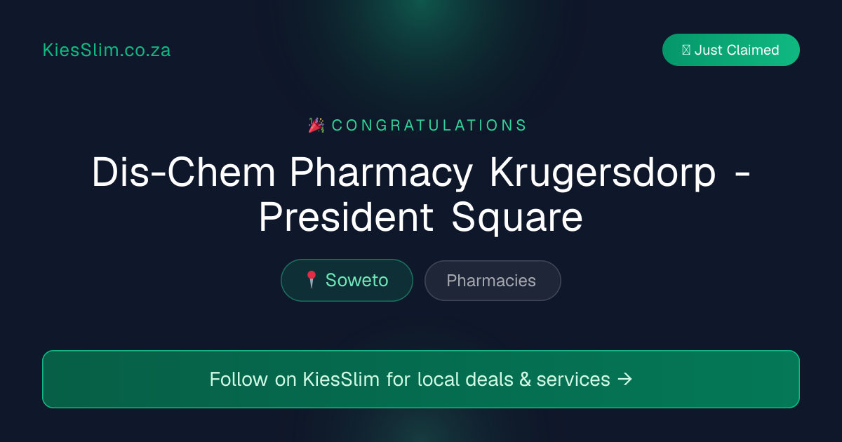 Dis-Chem Pharmacy Krugersdorp - President Square