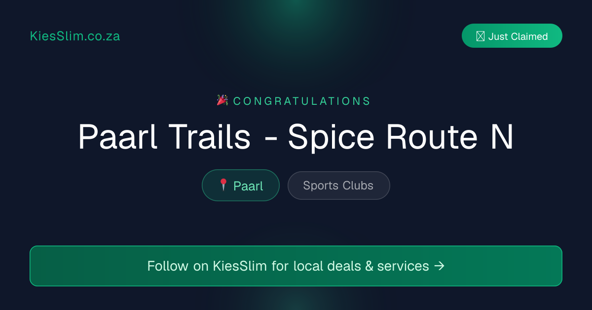 Paarl Trails - Spice Route N