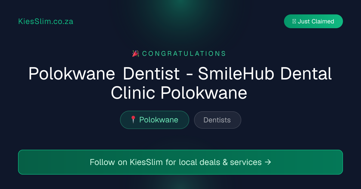 Polokwane Dentist - SmileHub Dental Clinic Polokwane