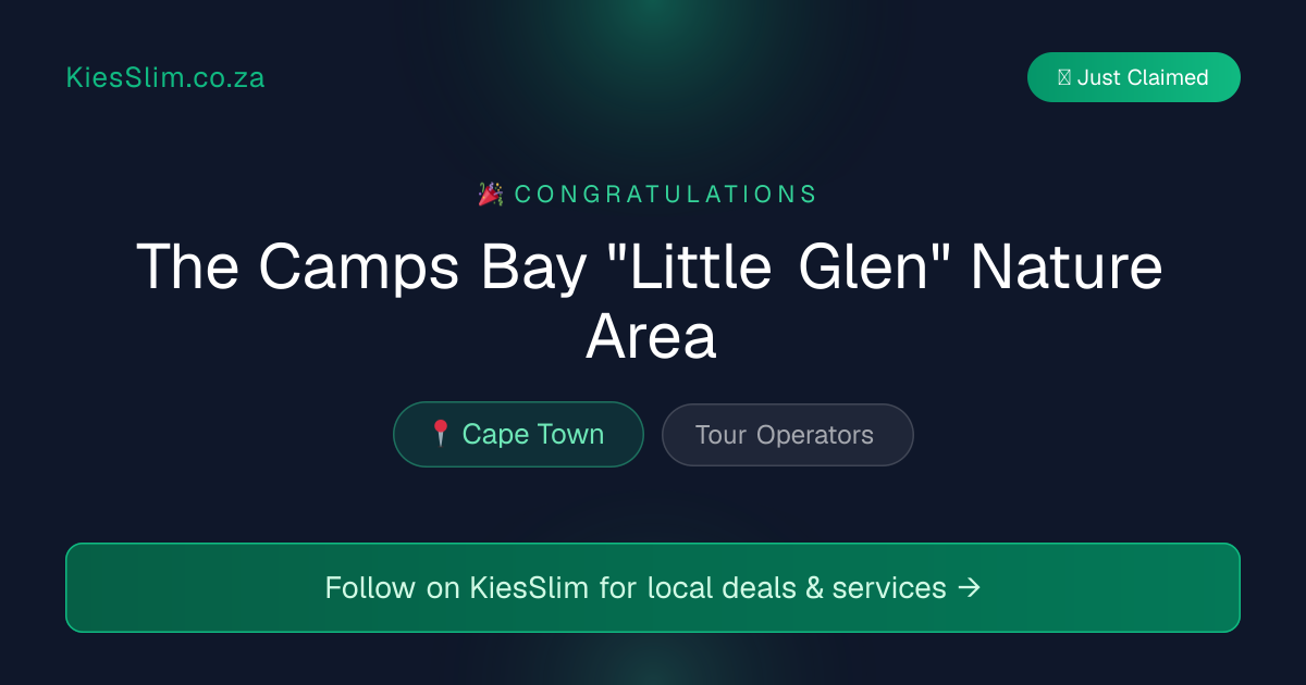The Camps Bay "Little Glen" Nature Area