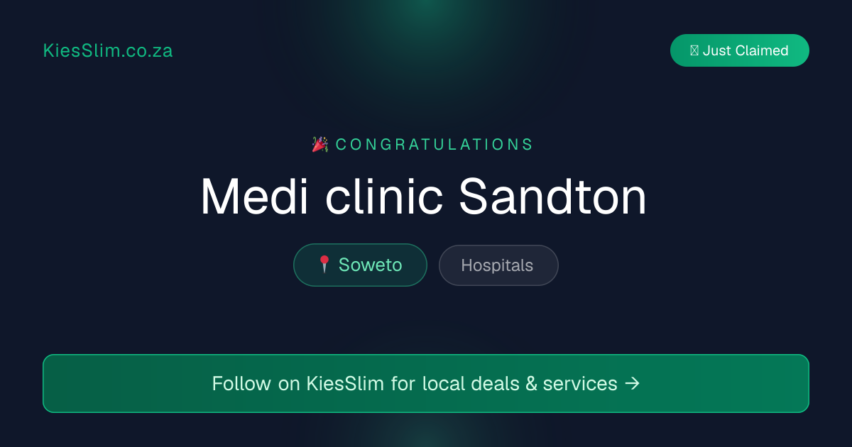 Medi clinic Sandton