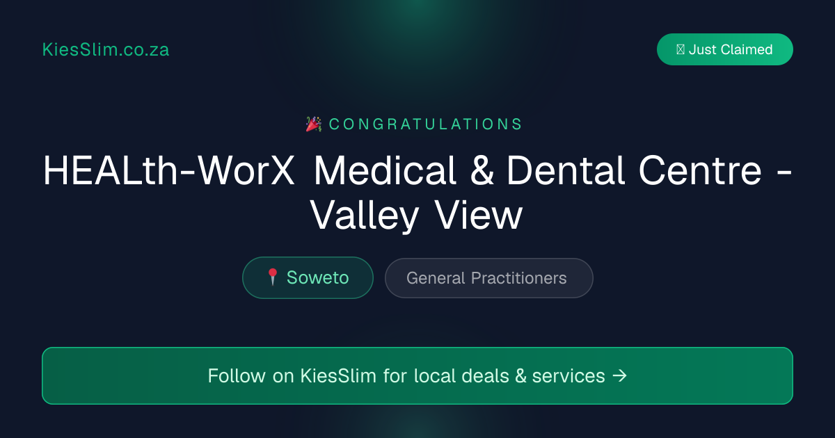 HEALth-WorX Medical & Dental Centre - Valley View
