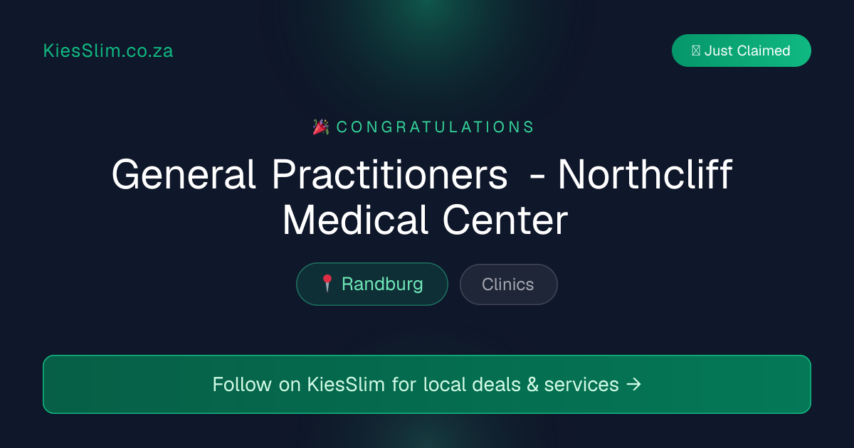 General Practitioners - Northcliff Medical Center