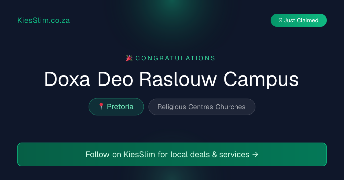 Doxa Deo Raslouw Campus