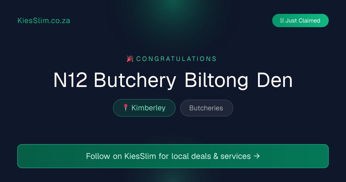 N12 Butchery Biltong Den