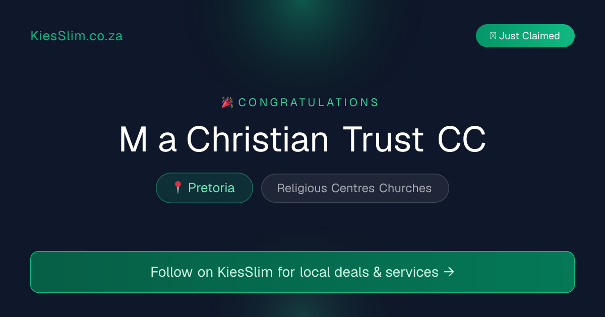 M a Christian Trust CC