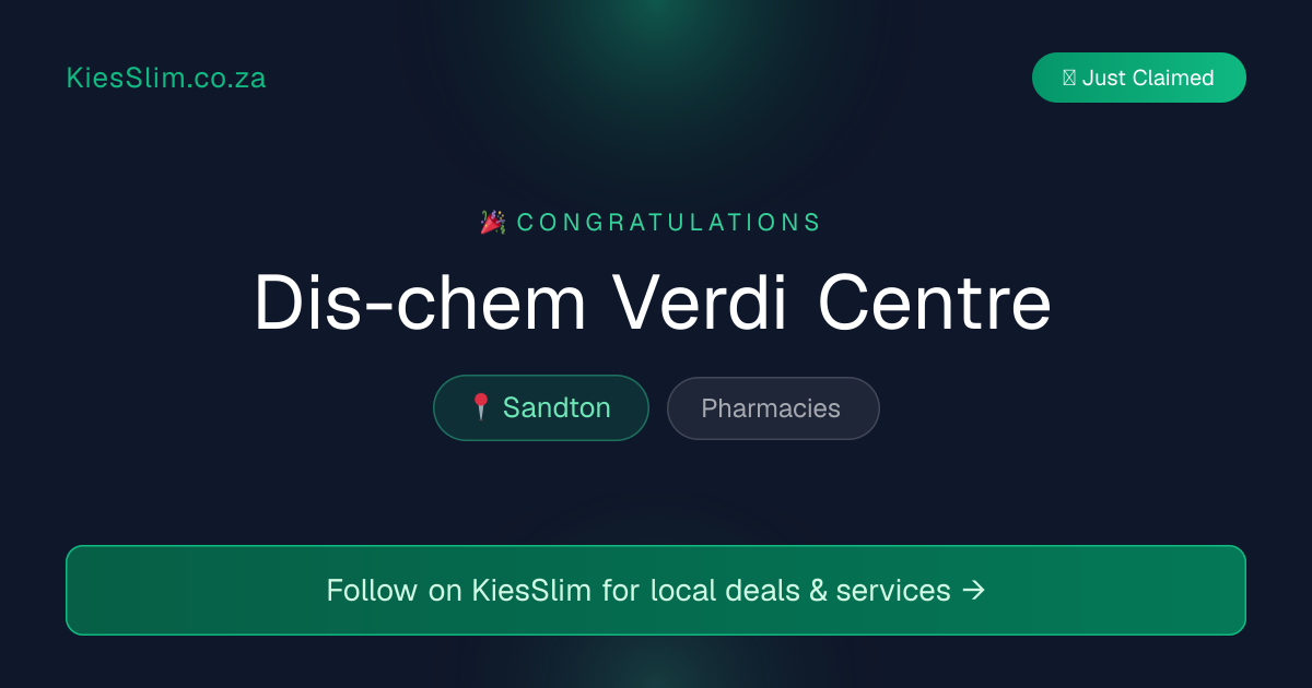 Dis-chem Verdi Centre